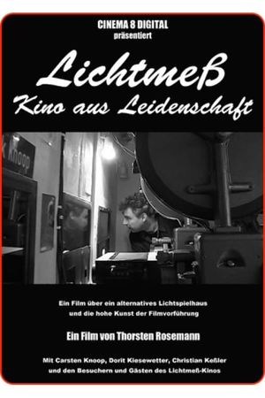 Lichtmeß - Kino aus Leidenschaft's poster