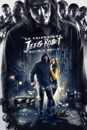 They Call Me Jeeg Robot's poster