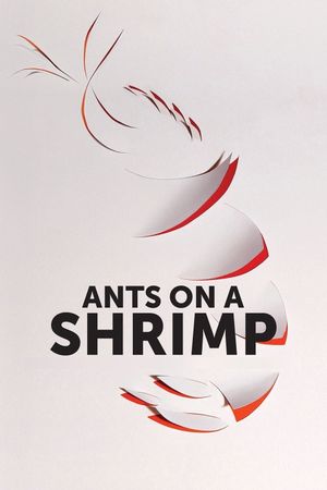 Ants on a Shrimp's poster