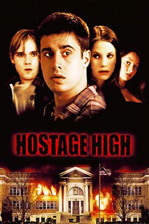 Hostage High's poster