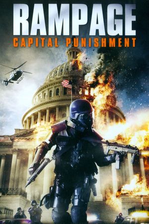 Rampage: Capital Punishment's poster