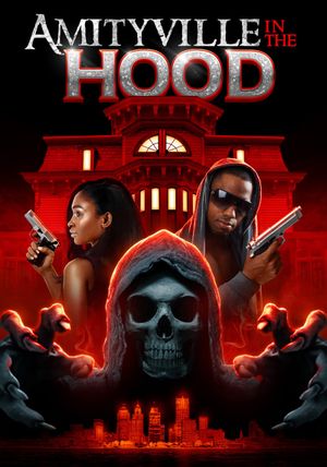 Amityville in the Hood's poster