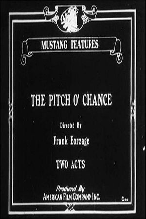 The Pitch o' Chance's poster