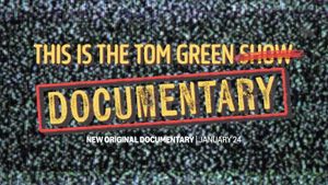 This Is the Tom Green Documentary's poster