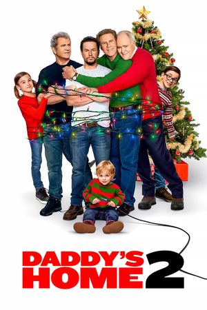 Daddy's Home 2's poster