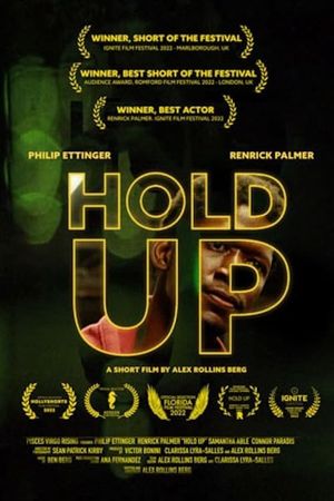Hold Up's poster