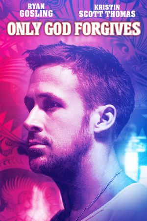 Only God Forgives's poster