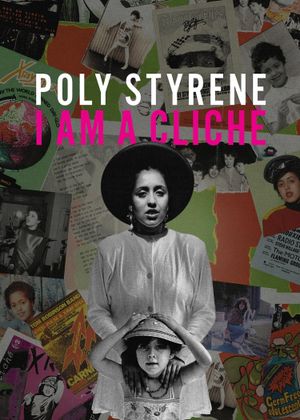 Poly Styrene: I Am a Cliché's poster