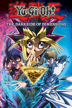 Yu-Gi-Oh!: The Dark Side of Dimensions's poster