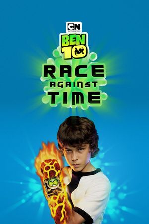 Ben 10: Race Against Time's poster