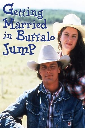Getting Married in Buffalo Jump's poster