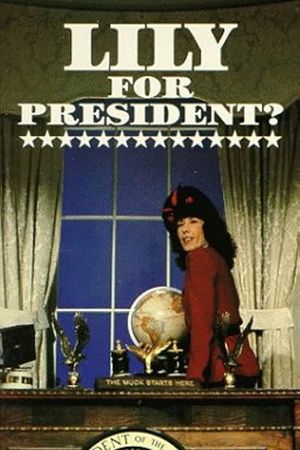 Lily for President?'s poster