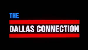 The Dallas Connection's poster