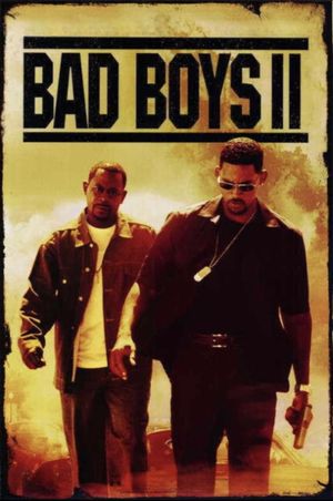 Bad Boys II's poster