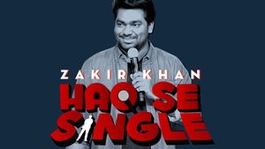 Zakir Khan: Haq Se Single's poster