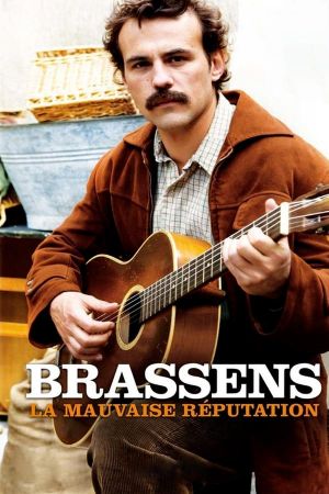 Brassens, la mauvaise réputation's poster