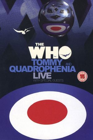 The Who: Tommy and Quadrophenia Live's poster