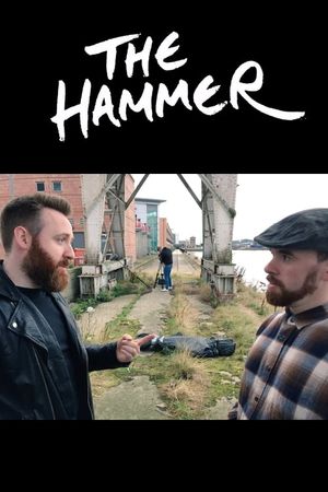 Cannipals Short Film 002: The Hammer's poster image