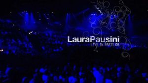 Laura Pausini: Live In Paris 05's poster