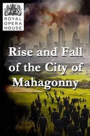 Rise and Fall of the City of Mahagonny's poster