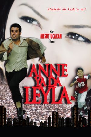 Anne ya da Leyla's poster