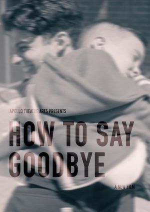 How To Say Goodbye's poster
