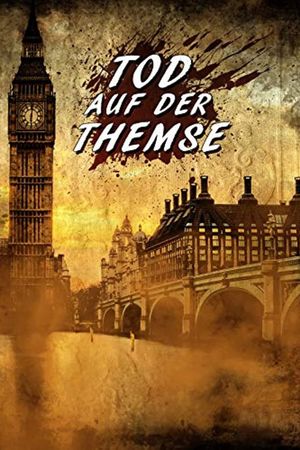 Tod auf der Themse's poster