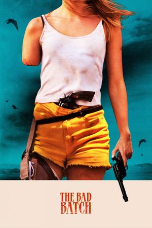The Bad Batch's poster