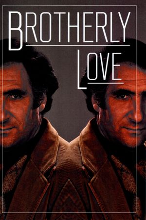 Brotherly Love's poster image