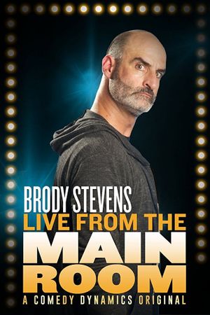 Brody Stevens: Live from the Main Room's poster image