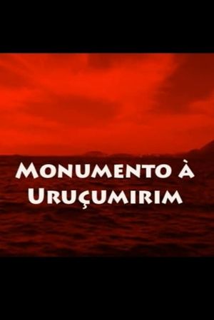 Monumento a Uruçumirim's poster image