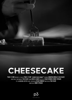 CHEESECAKE's poster