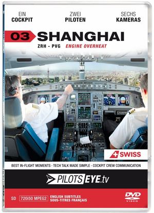 PilotsEYE.tv Shanghai A340's poster