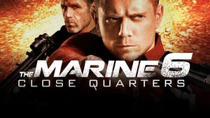 The Marine 6: Close Quarters's poster