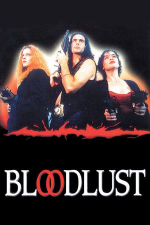 Bloodlust's poster