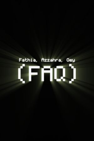 Fathia, Azzahra, Qey (FAQ)'s poster