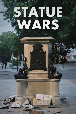 Statue Wars: One Summer in Bristol's poster