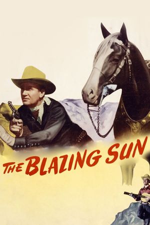 The Blazing Sun's poster