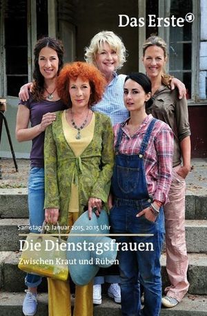 Die Dienstagsfrauen - Zwischen Kraut und Rüben's poster