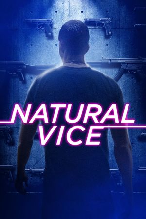 Natural Vice's poster