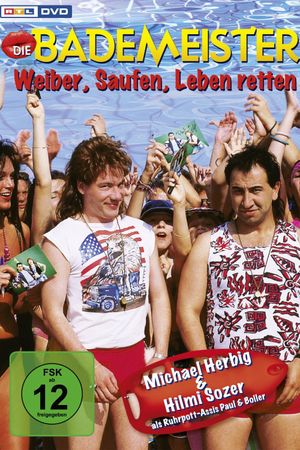 Die Bademeister – Weiber, saufen, Leben retten's poster