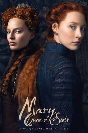 Mary Queen of Scots's poster