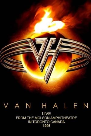 Van Halen - Live From The Molson 1995's poster