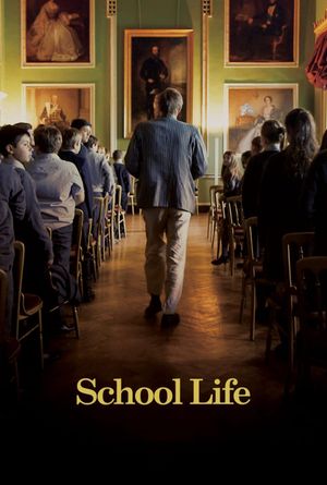School Life's poster