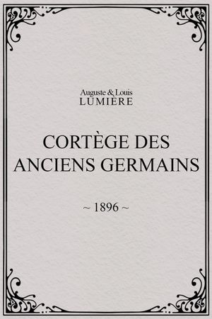 Cortège des anciens Germains's poster