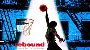 Rebound: The Legend of Earl 'The Goat' Manigault's poster