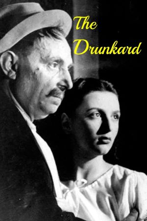 The Drunkard's poster