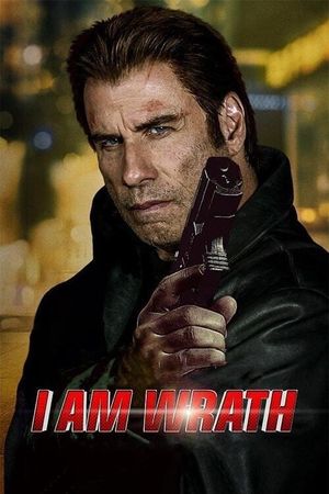 I Am Wrath's poster