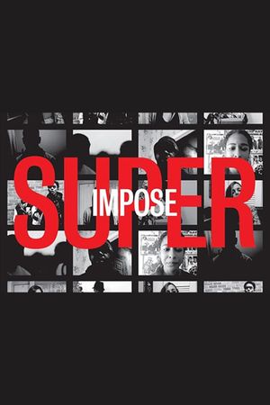 Superimpose's poster