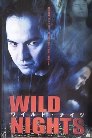 Wild Nights's poster